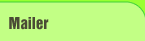 Mailer